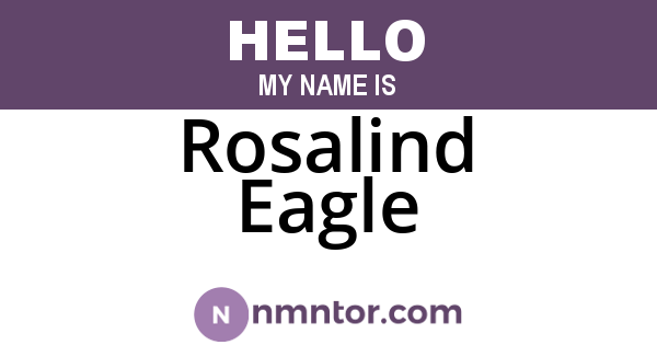 Rosalind Eagle