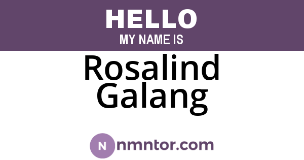 Rosalind Galang