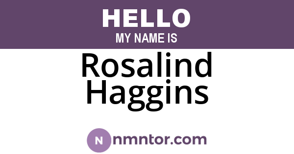 Rosalind Haggins