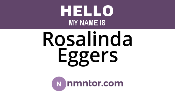 Rosalinda Eggers