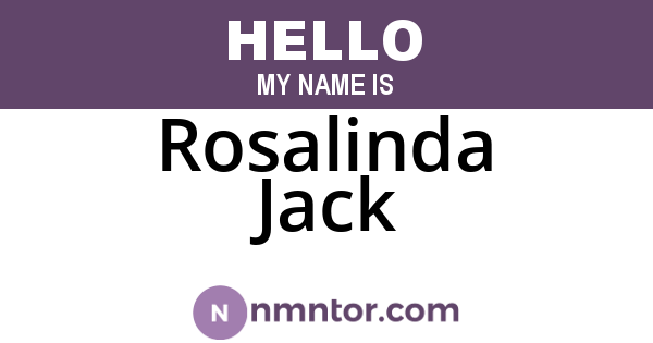 Rosalinda Jack
