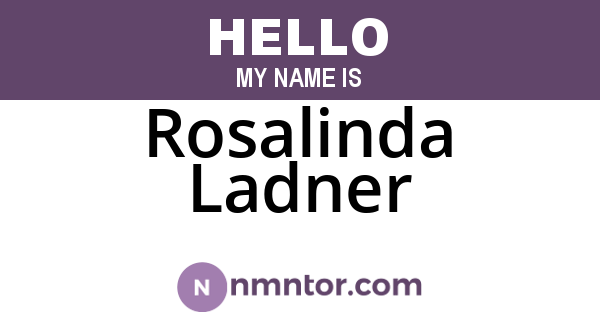 Rosalinda Ladner