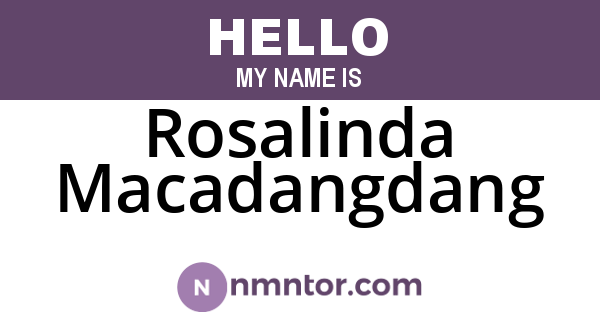 Rosalinda Macadangdang