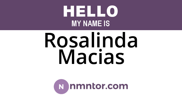 Rosalinda Macias