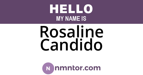 Rosaline Candido