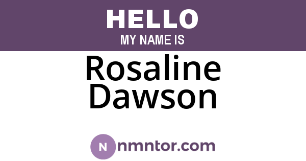 Rosaline Dawson