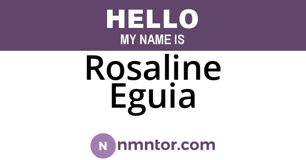 Rosaline Eguia