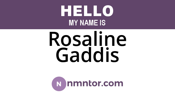 Rosaline Gaddis