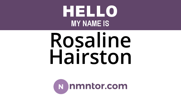 Rosaline Hairston