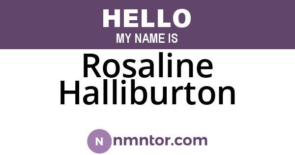 Rosaline Halliburton