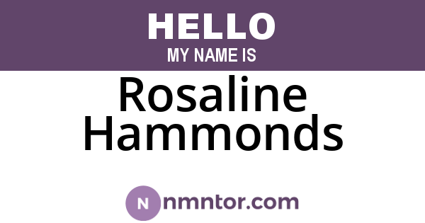 Rosaline Hammonds