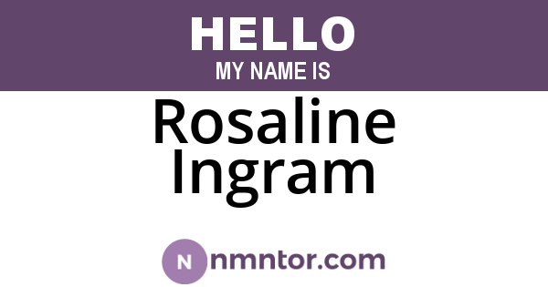 Rosaline Ingram