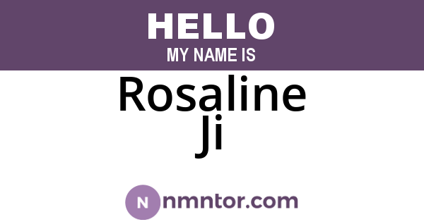 Rosaline Ji