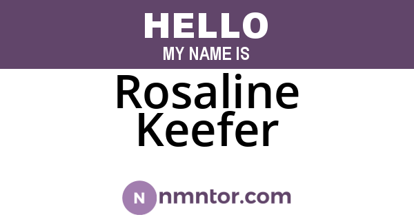 Rosaline Keefer