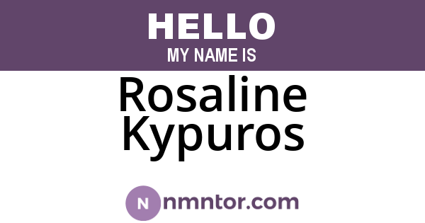 Rosaline Kypuros