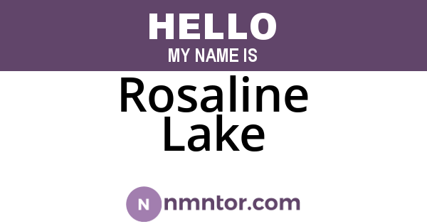 Rosaline Lake