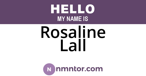 Rosaline Lall