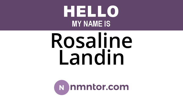 Rosaline Landin