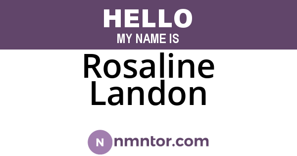 Rosaline Landon