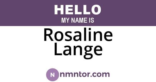 Rosaline Lange