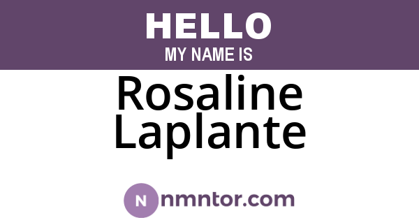 Rosaline Laplante