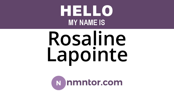 Rosaline Lapointe