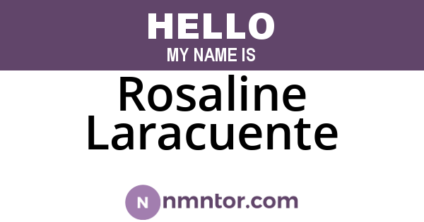 Rosaline Laracuente