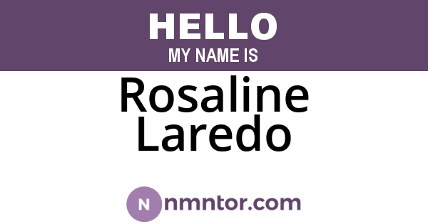 Rosaline Laredo