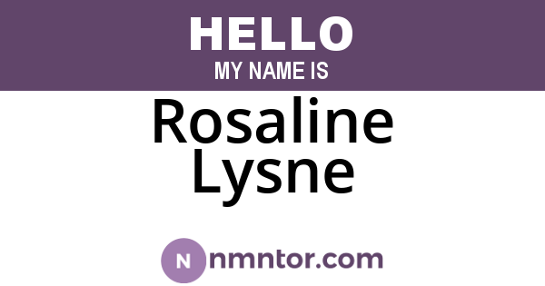 Rosaline Lysne