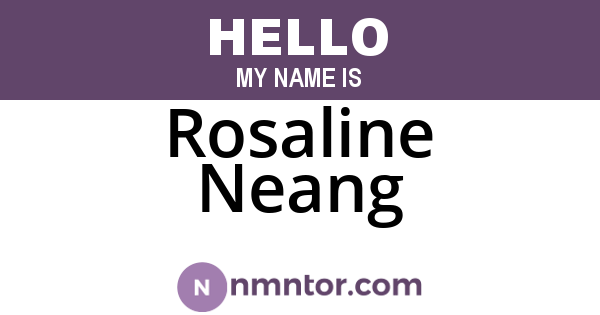 Rosaline Neang