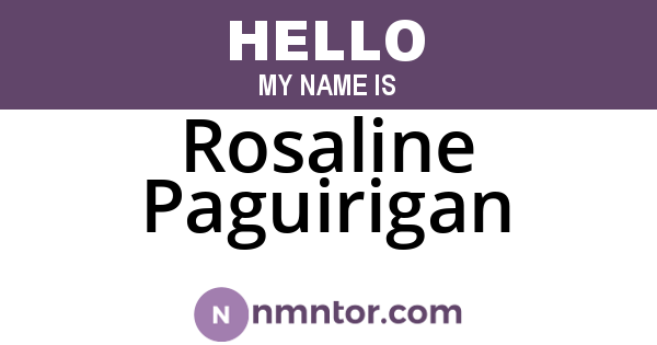 Rosaline Paguirigan