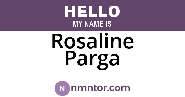 Rosaline Parga