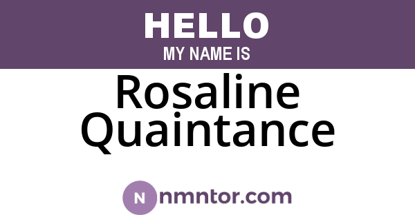 Rosaline Quaintance