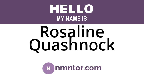 Rosaline Quashnock