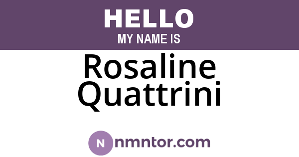 Rosaline Quattrini