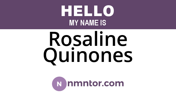 Rosaline Quinones