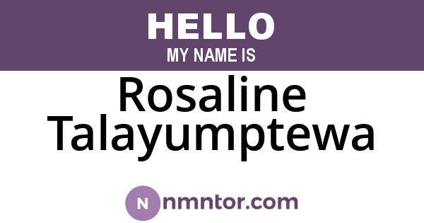 Rosaline Talayumptewa