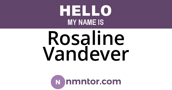 Rosaline Vandever