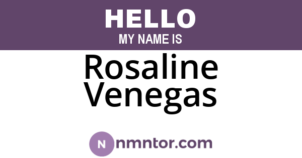 Rosaline Venegas