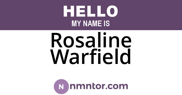 Rosaline Warfield
