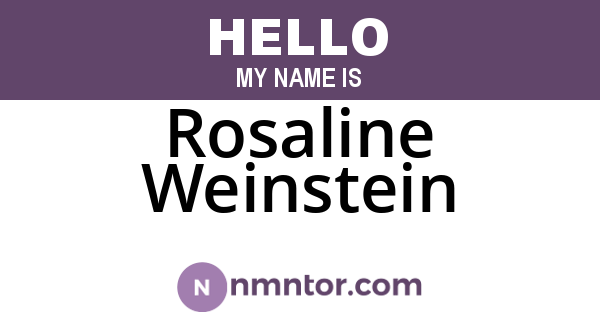 Rosaline Weinstein