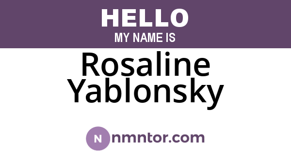 Rosaline Yablonsky