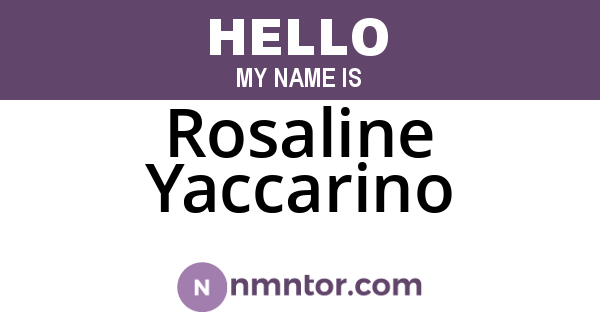 Rosaline Yaccarino