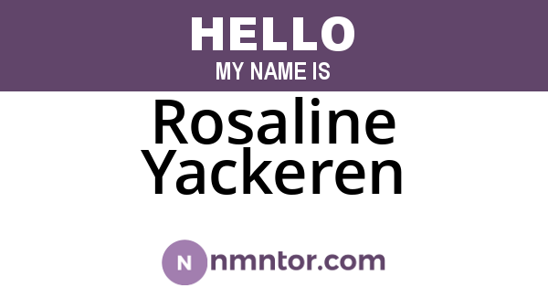 Rosaline Yackeren