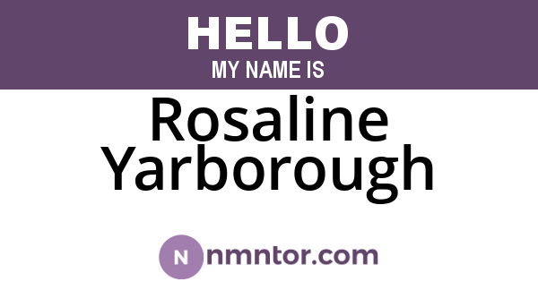Rosaline Yarborough