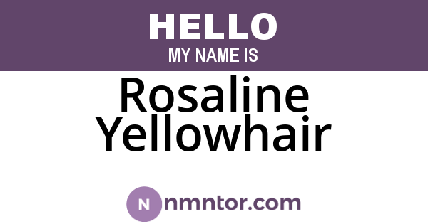 Rosaline Yellowhair