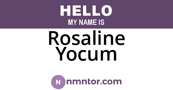 Rosaline Yocum