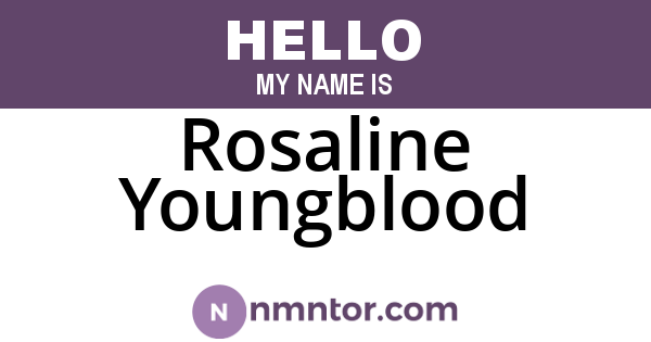 Rosaline Youngblood