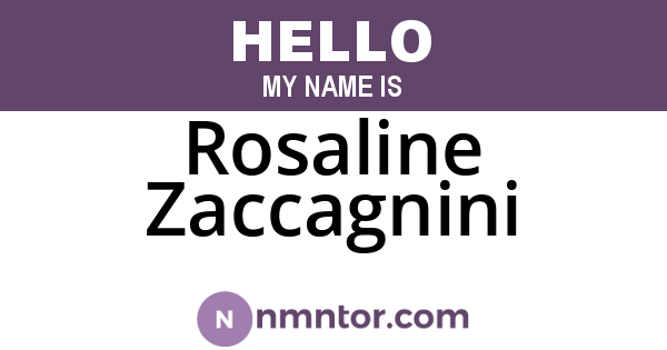 Rosaline Zaccagnini