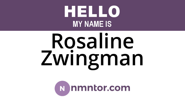 Rosaline Zwingman